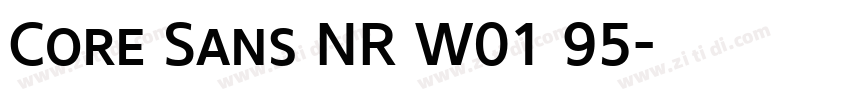 Core Sans NR W01 95字体转换